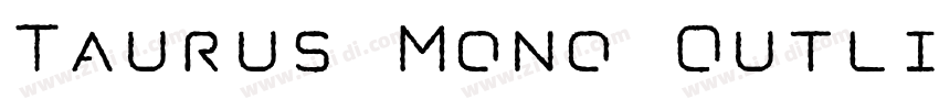 Taurus Mono Outline字体转换